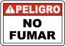 Spanish Danger No Smoking Sign