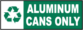 Aluminum Cans Only Label