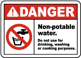 Non-Potable Water Do Not Use Sign