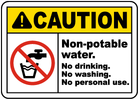 Non-Potable Water No Drinking Sign