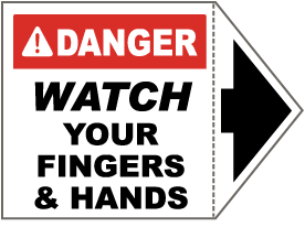 Danger Watch Your Fingers Arrow Label