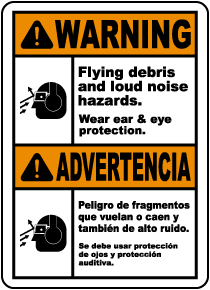 Bilingual Wear Ear & Eye Protection Label