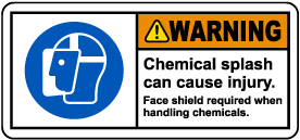 Chemical Splash Face Shield Required Label