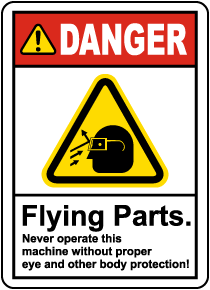 Never Operate Without Eye Protection Label