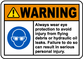 Always Wear Eye Protection Label