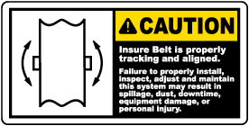 Ensure Belt Is Tracking Label