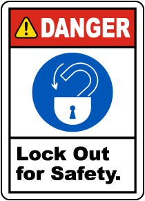 Danger Lock Out For Safety Label