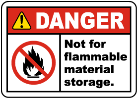 Not For Flammable Storage Label
