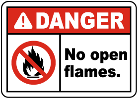 Danger No Open Flames Label