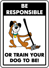 Be Responsible Sign
