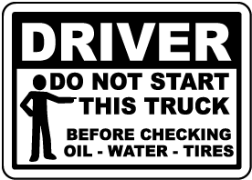 Do Not Start Truck Checklist Label
