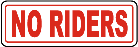 No Riders Label