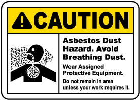 Caution Asbestos Dust Hazard Sign