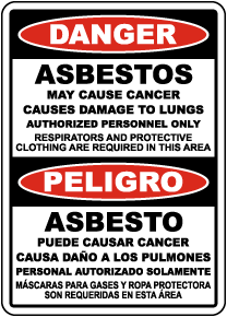 Bilingual Danger Asbestos May Cause Cancer and Damage Lungs Sign