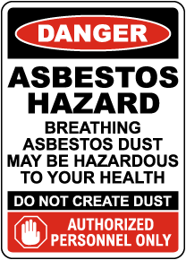 Danger Asbestos Hazard Sign