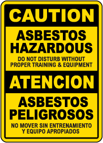Bilingual Caution Asbestos Hazardous Sign