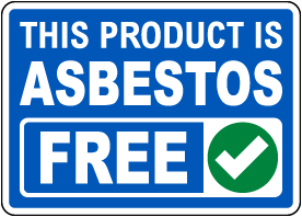 This Product Is Asbestos Free Sign