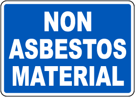 Non Asbestos Material Sign