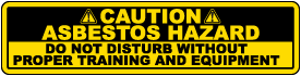 Caution Asbestos Hazard Label