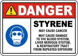 Danger Styrene May Cause Cancer Sign