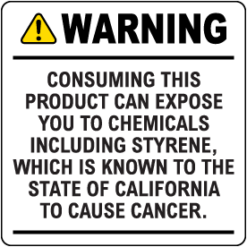 Warning Styrene Can Cause Cancer Label