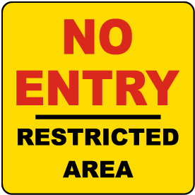 No Entry Restricted Area Label
