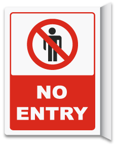 2-Way No Entry Sign