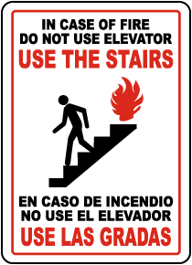 Bilingual In Case of Fire Use Stairs Sign