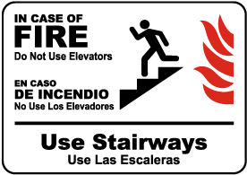 Bilingual  In Case of Fire Use Stairways Sign