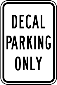 Decal Parking Only Sign