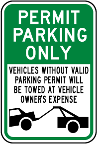 Permit Parking Only Violators Towed Sign