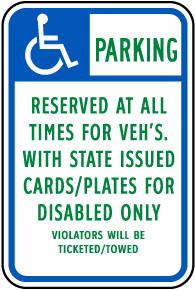 Accessible Parking For VEH's Sign