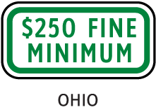 Ohio $250 Fine Minimum Sign