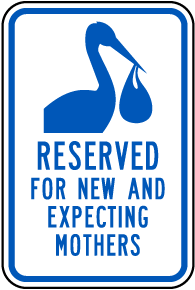 Expecting Mothers Reserved Sign