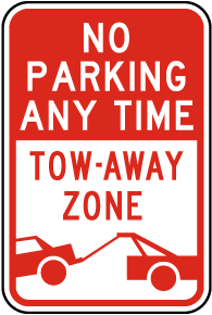 No Parking Any Time Tow Away Zone Sign