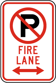 No Parking Fire Lane (Double Arrow) Sign