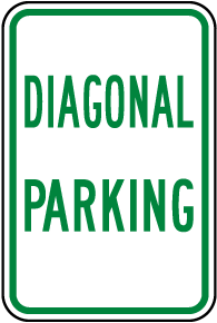 Diagonal Parking Sign