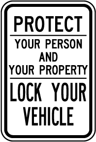 Lock Your Vehicle Sign