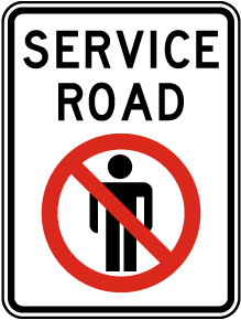 Service Road No Access Sign