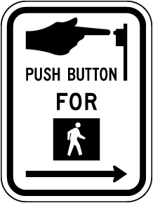 Push Button For Walk Signal Right Arrow Sign