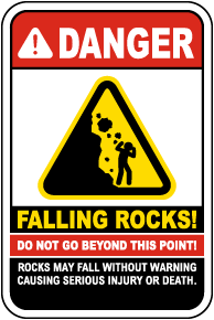Falling Rocks Do Not Go Beyond Sign