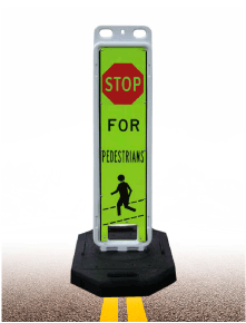 Stop For Pedestrians In-Street Crossing Sign