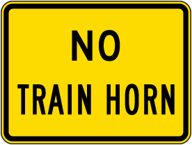 No Train Horn sign