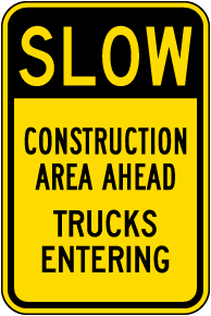 Slow Construction Area Ahead Sign