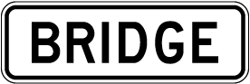 Bridge Sign
