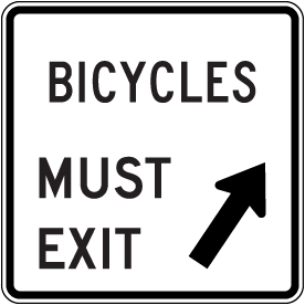 California Bicycles Must Exit Sign