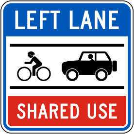 Left Lane Shared Use Sign