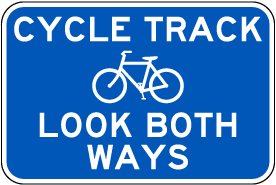 Cycle Track Look Both Ways Sign
