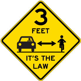 3 Feet It’s The Law Bike Sign