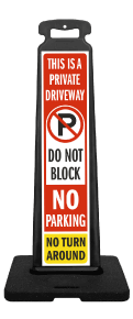 Private Driveway, Do Not Block Vertical Panel